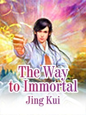 The Way to Immortal